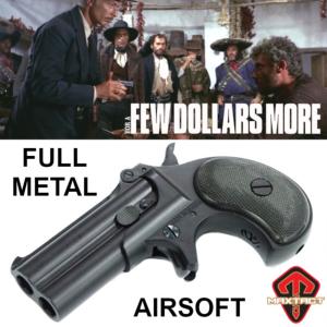 POUR QUELQUES DOLLARS DE PLUS (FOR A FEW DOLLARS MORE) - PISTOLET DERRINGER COLONEL DOUGLAS MORTIMER TOUT METAL (MAXTACT AIRSOFT)