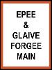 zzz_Ep�e & Glaive Forg�e Main (Pratique Intensive)