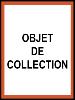 zzz_Objet de Collection