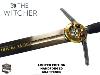 THE WITCHER (SERIE) - REPLIQUE EPEE FORGE MAIN LIMITED EDITION AVEC FOURREAU & CEINTURE CUIR VERITABLE + SUPPORT BOIS DELUXE (REPRODUCTION ART REPLICAS / WINDLASS STEELCRAFTS)