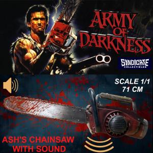 ARMY OF DARKNESS (EVIL DEAD 3) - ASH TRONÇONNEUSE OFFICIELLE ECHELLE 1/1 AVEC SON REALISTE (MGM - ASH'S CHAINSAW PROP REPLICA - SYNDICATE COLLECTIBLES)