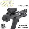 STAR WARS - STORMTROOPER BLASTER E11 TOUT METAL (VERSION AIRSOFT)